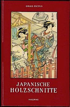 Japanische Holzschnitte von Katsukawa Shunsho (= Orbis Pictus)
