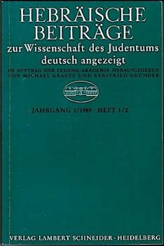 Hebräische Beiträge zur Wissenschaft des Judentums deutsch angezeigt; Jg. I/1985, Heft 1/2