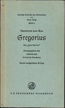 Gregorius. Der gute Sünder (= Deutsch Klassiker des Mittelalters - Neue Folge; Bd. 2);