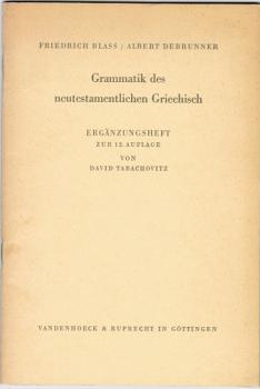 Grammatik des neutestamentlichen Griechisch. Ergänzungsheft zur 12. Auflage