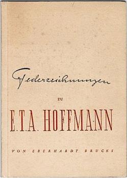 Federzeichnungen zu E. T. A. Hoffmann