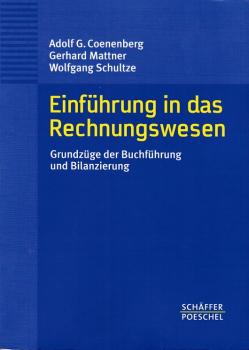 Einführung in das Rechnungswesen. Grundzüge der Buchführung und Bilanzierung
