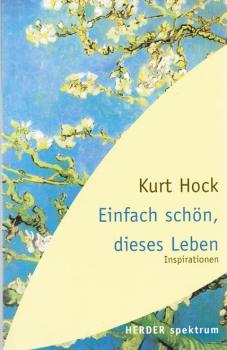 Einfach schön, dieses Leben