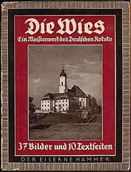 Die Wies. Ein Meisterwerk des Deutschen Rokoko.