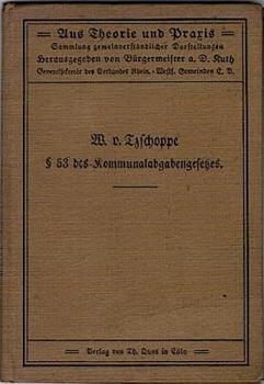 Die Verpflichtung der Betriebsgemeinden zur Leistung von Zuschüssen an die Arbeiterwohngemeinden nach § 53 des Kommunalabgabengesetzes