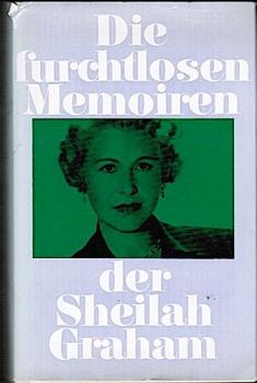 Die furchtlosen Memoiren der Sheilah Graham