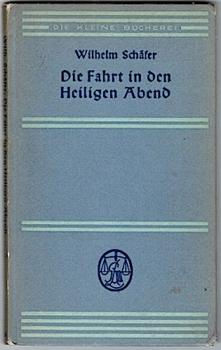 Die Fahrt in den Heiligen Abend (= Die kleine Bücherei; 56)