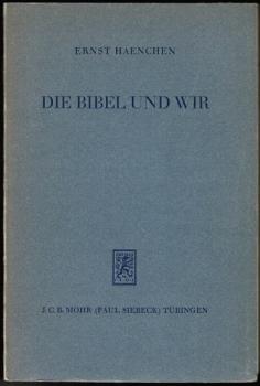 Die Bibel und wir. Gesammelte Aufsätze. Zweiter Band