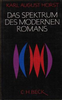 Das Spektrum des modernen Romans. Eine Untersuchung.