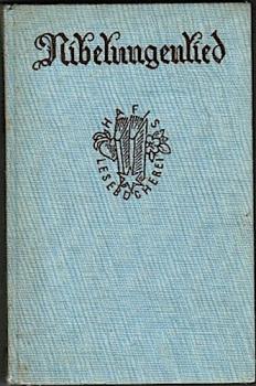 Das Nibelungenlied (= Hafis-Lesebücherei 46);