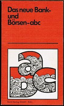 Das neue Bank- und Börsen-abc