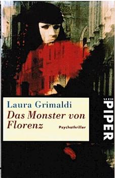 Das Monster von Florenz. Psychothriller