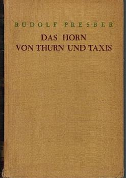 Das Horn von Thurn und Taxis