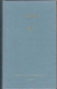 Das erzählerische Werk II - Der Verschollene (Amerika) - Der Prozeß - Das Schloß