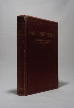 Carl Otfried Müller. Lebensbild in Briefen an seine Eltern mit dem Tagebuch seiner italienisch-griechischen Reise