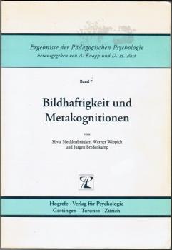 Bildhaftigkeit und Metakognitionen (= Ergebnisse der Pädagogischen Psychologie, Bd. 7)