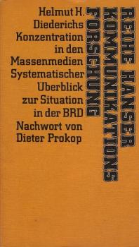 Konzentration in den Massenmedien : systemat. Überblick z. Situation in d. BRD.
