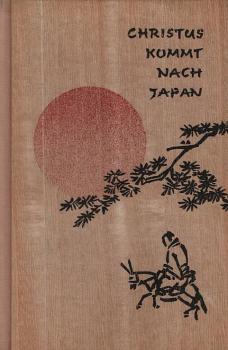 Christus kommt nach Japan