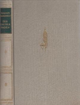 Der Zauberfaden : Roman