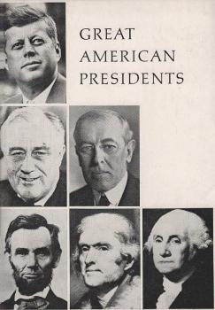 Great American Presidents.