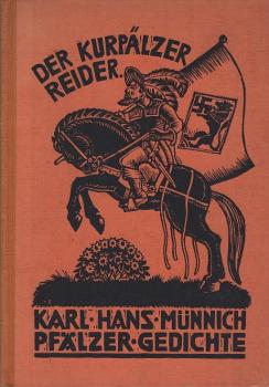 Der Kurpfälzer Reider. Pfälzer Gedichte.