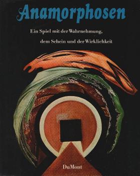 Anamorphosen : Ein Spiel mit der Wahrnehmung, dem Schein und der Wirklichkeit