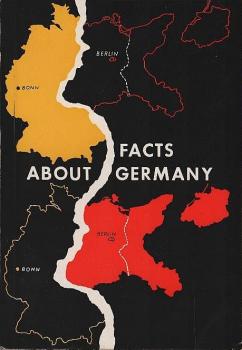 Facts about Germany : with 40 pages of photographs and 4 pages of colour.