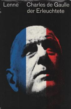 Charles de Gaulle der Erleuchtete