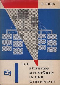 Die Führung mit Stäben in der Wirtschaft