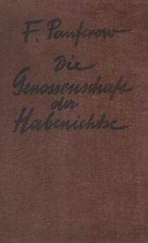 Die Genossenschaft der Habenichtse : Roman.
