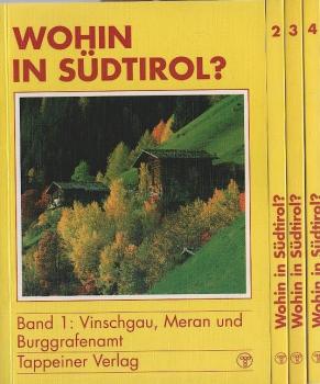 Wohin in Südtirol. Band 1 - 4.