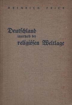 Deutschland innerhalb der religiösen Weltlage.