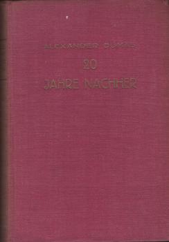20 Jahre Nachher.