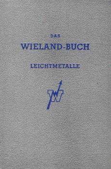 Das Wieland-Buch : Leichtmetalle