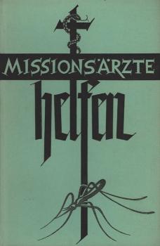 Missionsärzte helfen!