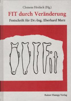 Fit durch Veränderung.