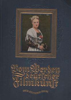 Vom Werden deutscher Filmkunst. 1. Teil: Der Stumme Film.