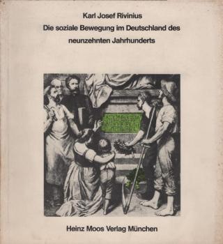 Die Soziale bewegung im Deutschland des neunzehnten jahrhunderts