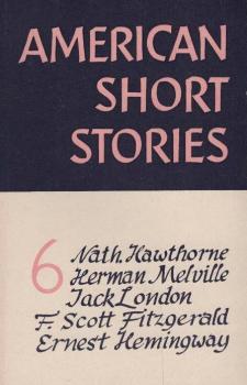 American short stories, Teil: Vol. 6., Isolated people in the modern world (nineteenth and twentieth century stories)