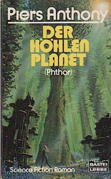 Der Höhlenplanet (Phthor) ; Science-Fiction-Roman