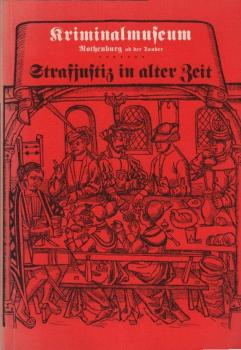 Strafjustiz in alter Zeit