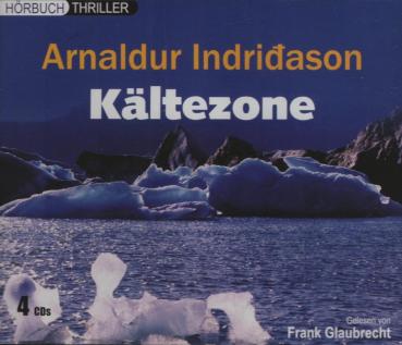 Arnaldur Indridason - Kältezone - Hörbuch (4 CDs)