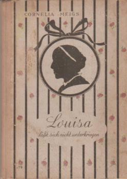 Louisa lässt sich nicht unterkriegen.