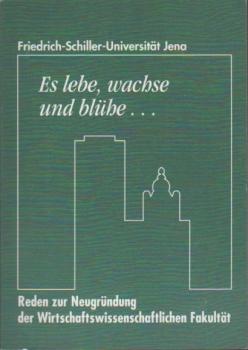 Es lebe, wachse und blühe...