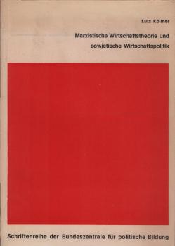 Marxistische Wirtschaftstheorie und sowjetische Wirtschaftspolitik