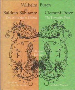 Balduin Bählamm, Der verhinderte Dichter. Clement Dove, The Thwarted Poet-