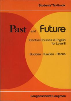 Past and future, Teil: Student's textbook.