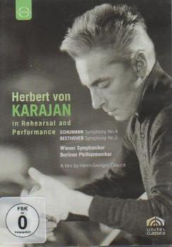 Herbert von Karajan in Rehearsal and Perfomance.