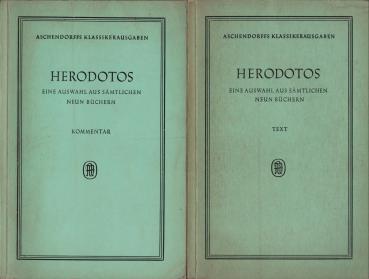 Herodotos : Eine Auswahl aus sämtlichen neun Büchern; Text + Kommentar