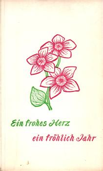 Ein frohes Herz ein fröhliches Jahr